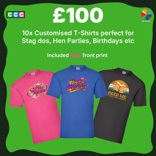Party Pack! 10 Custom Tees - £100 - Stag, Hen, Birthdays & More!