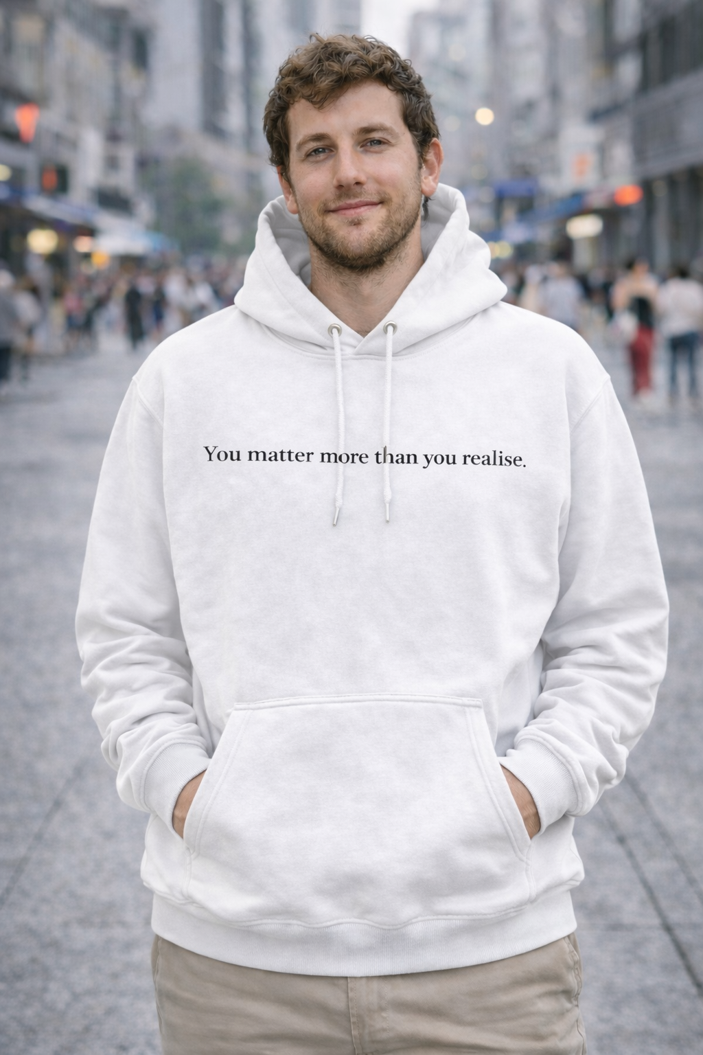 “You Matter More Than You Realise” Mens Unisex Hoodie – Mental Health Message Hoodie