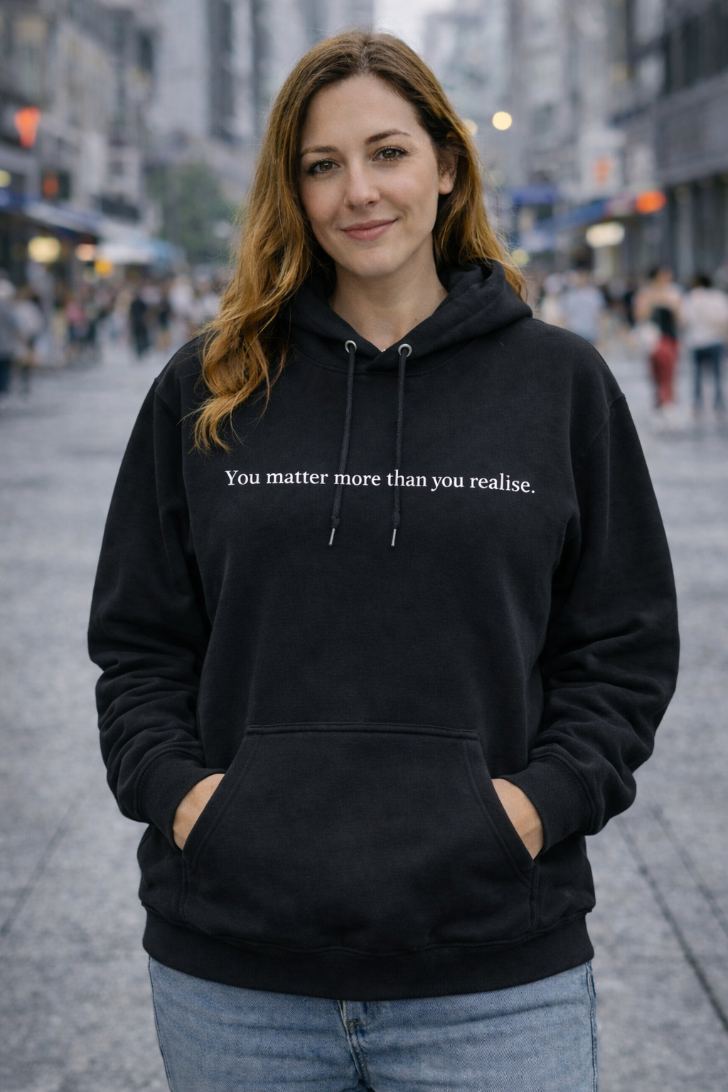 “You Matter More Than You Realise” Womens Unisex Hoodie – Mental Health Message Hoodie